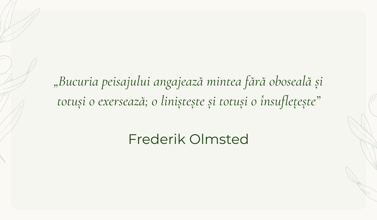 idei amenajare gradina - citat Frederik Olmsted