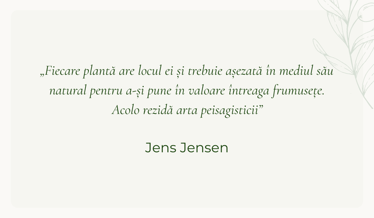 Idei amenajare gradina - citat Jens Jensen