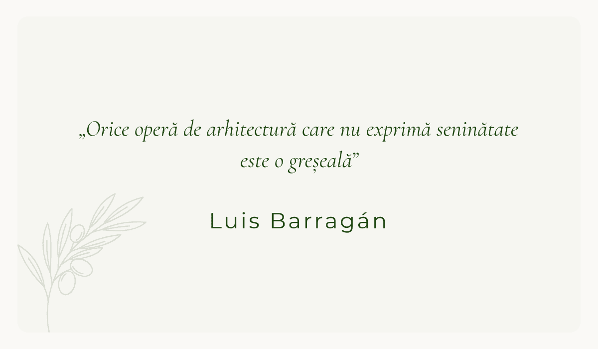 Idei amenajare gradina - citat Luis Barragan